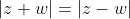 |z+w|=|z-w|