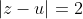 |z-u|=2