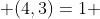  (4,3)=1 