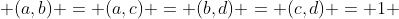  (a,b) = (a,c) = (b,d) = (c,d) = 1 