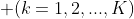  (k=1,2,...,K)