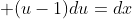  (u-1)du=dx
