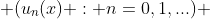  (u_{n}(x) : n=0,1,...) 