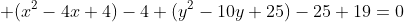  (x^2-4x+4)-4+(y^2-10y+25)-25+19=0