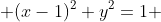  (x-1)^2+y^2=1 