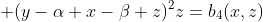  (y-\alpha x-\beta z)^2z=b_4(x,z)