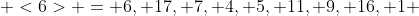  <6> = {6, 17, 7, 4, 5, 11, 9, 16, 1} 