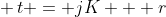 r \in [0,K]\,\& \,t = jK + r