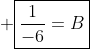  \boxed{\frac{1}{-6}=B}