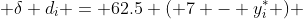  \delta d_i = 62.5 ( 7 - y_i^\ast ) 
