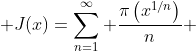  \displaystyle{J(x)=\sum_{n=1}^\infty \frac{\pi\left(x^{1/n}\right)}{n}} 