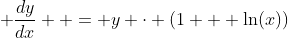  \frac{dy}{dx}  = y \cdot (1 + \ln(x))