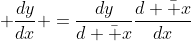  \frac{dy}{dx} =\frac{dy}{d \bar x}\frac{d \bar x}{dx}