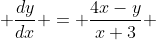  \frac{dy}{dx} = \frac{4x-y}{x+3} 