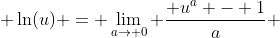  \ln(u) = \lim_{a\to 0} \frac{ u^a - 1}{a} 