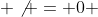  \not = 0 