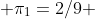  \pi_1=2/9 