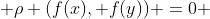  \rho (f(x), f(y)) =0 