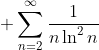 \sum_{n=2}^{\infty}\frac{1}{n\ln^2n}