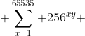  \sum_{x=1}^{65535} 256^{xy} 
