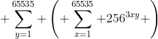  \sum_{y=1}^{65535} \left( \sum_{x=1}^{65535} 256^{3xy} \right)