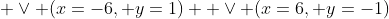  \vee (x=-6, y=1)  \vee (x=6, y=-1)