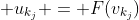 {u_{k_j}} = {F(v_{k_j})}