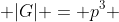  |G| = p^3 