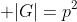  |G|=p^2