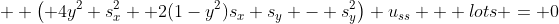 + \left( 4y^2 s_x^2 +2(1-y^2)s_x s_y - s_y^2\right) u_{ss} + lots = 0