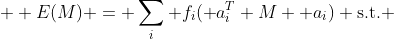 \begin{array}{ll}\min_M  &  E(M) = \sum_i f_i(\mathbf a_i^T M \mathbf a_i)\\ \text{s.t.} & M \succeq 0\\&\mathrm{rank}(M) \leq k\end{array}