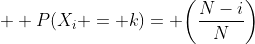   P(X_i = k)= \bigg(\dfrac{N-i}{N}\bigg)\;\bigg(1-\dfrac{N-i}{N}\bigg)^{k-1}\;\;\; k\geq 1,