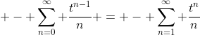  - \sum_{n=0}^{\infty} \frac{t^{n-1}}{n} = - \sum_{n=1}^{\infty} \frac{t^{n}}{n}