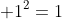  1^2=1