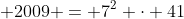  2009 = 7^2 \cdot 41