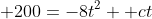  200=-8t^2 +ct