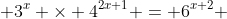  3^{x} \times 4^{2x+1} = 6^{x+2} 