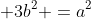  3b^2 =a^2