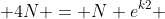  4N = N e^{k2} 