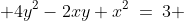  4y^{2}-2xy+x^2\:=\:3 