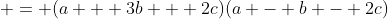  = (a + 3b + 2c)(a - b - 2c)