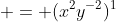  = (x^2y^{-2})^1