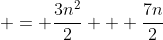  = \frac{3n^2}{2} + \frac{7n}{2}