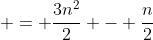  = \frac{3n^2}{2} - \frac{n}{2}