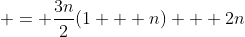  = \frac{3n}{2}(1 + n) + 2n