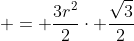  = \frac{3r^2}{2}\cdot \frac{\sqrt{3}}{2}