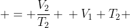 \begin{aligned} \frac{V_1}{T_1} & = \frac{V_2}{T_2} \\ V_1 T_2 & = V_2 T_1 \qquad \text{Cross multiplied} \\ T_2 & = \frac{V_2 T_1}{V_1} \\ T_2 & = \frac{(25 L)[ (23 + 273 ) K]}{14 L} \end{aligned}