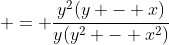  = \frac{y^2(y - x)}{y(y^2 - x^2)}