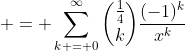  = \sum_{k = 0}^{\infty}{\frac{1}{4}\choose{k}}\frac{(-1)^k}{x^k}
