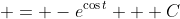  = -e^{\cos{t}} + C